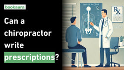 Can a chiropractor write prescriptions?