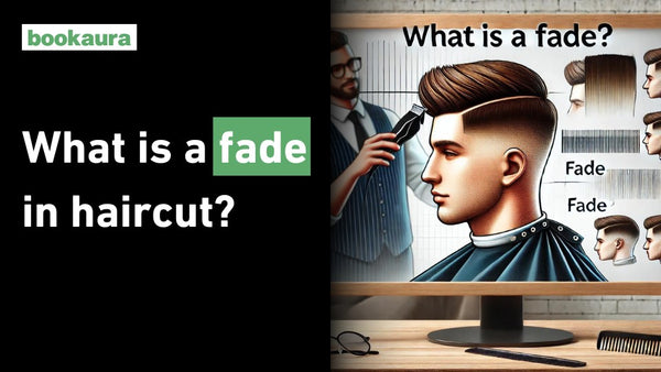 What is a fade in haircut?