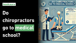 Do chiropractors go to medical school?