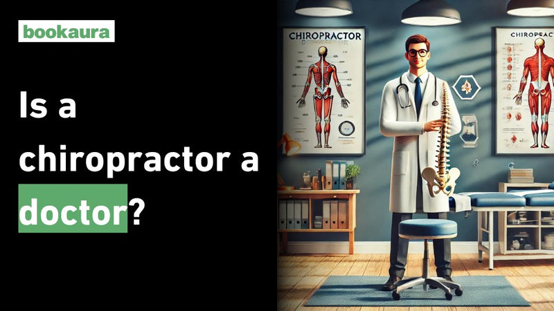 Is a chiropractor a doctor?