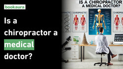 Is a chiropractor a medical doctor?