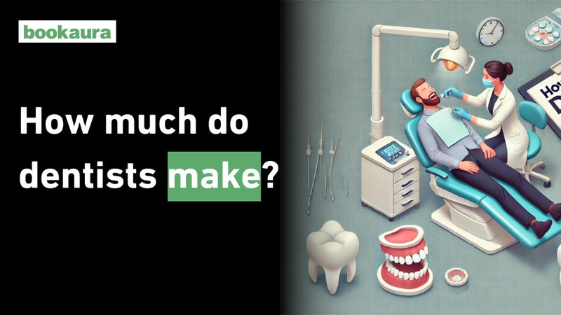 How much do dentists make?