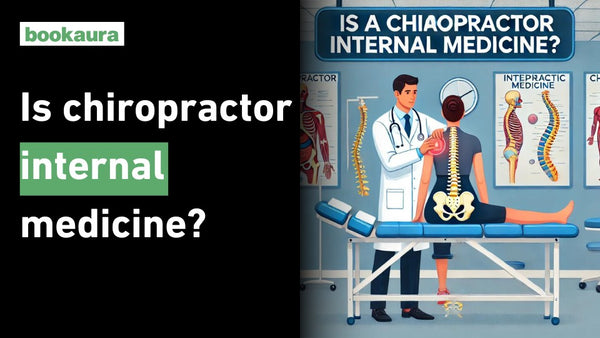 Is chiropractor internal medicine?