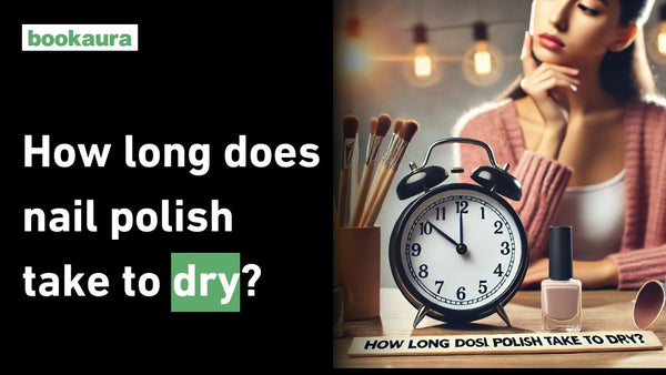 How long does nail polish take to dry?