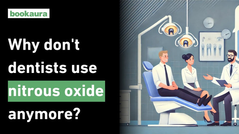 Why don't dentists use nitrous oxide anymore?