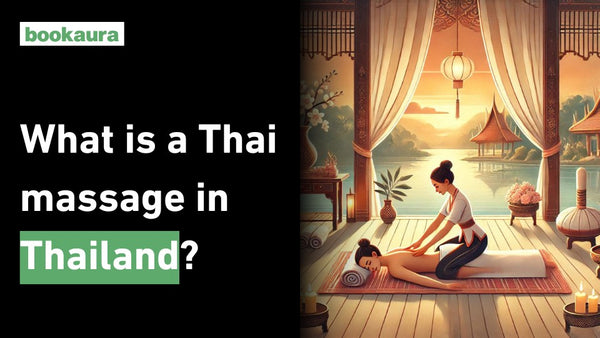 What is a Thai massage in Thailand?