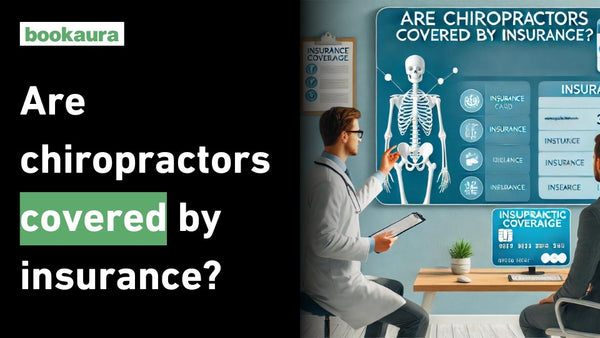 Are chiropractors covered by insurance?