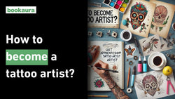 How to become a tattoo artist?