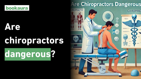 Are chiropractors dangerous?