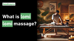 What is lomi lomi massage?