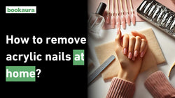 How to remove acrylic nails at home?