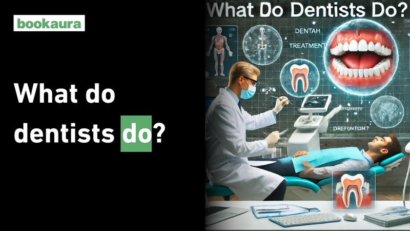 What do dentists do?