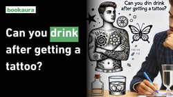 Can you drink after getting a tattoo?